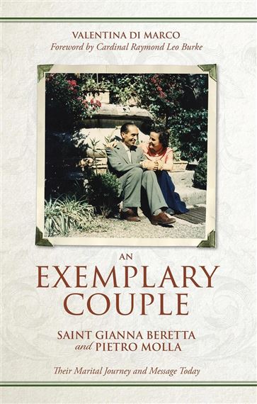 AN EXEMPLARY COUPLE - SAINT GIANNA BERETTA AND PIETRO MOLLA