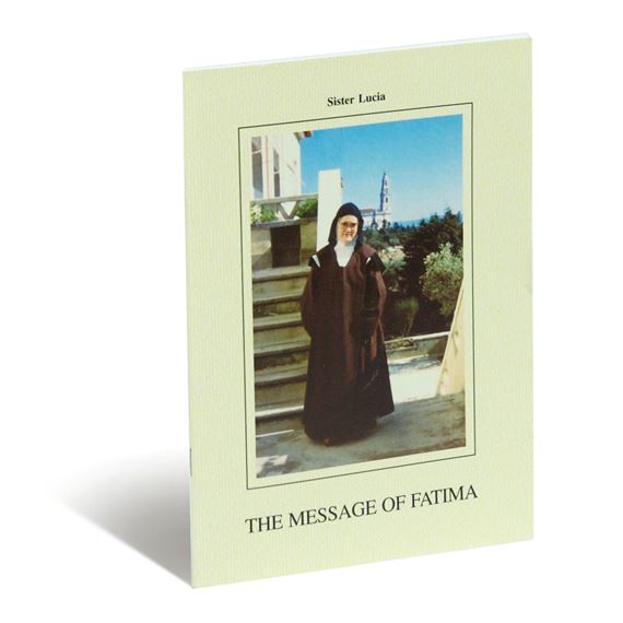 THE MESSAGE OF FATIMA