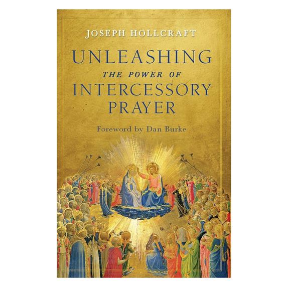 UNLEASHING THE POWER OF INTERCESSORY PRAYER