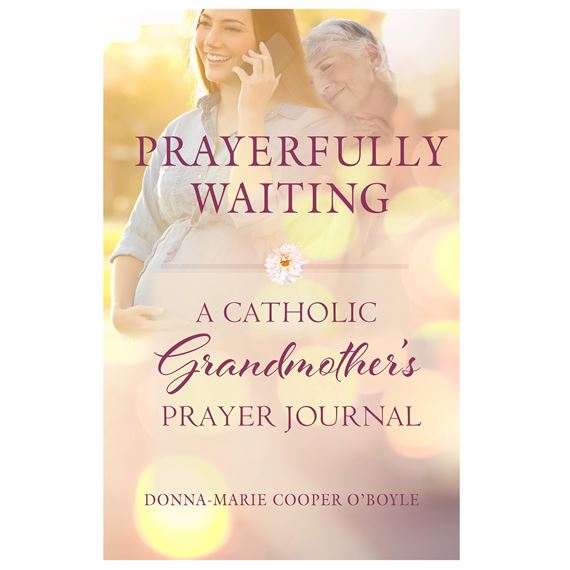 PRAYERFULLY WAITING