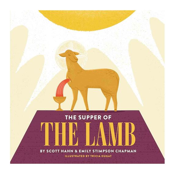 THE SUPPER OF THE LAMB