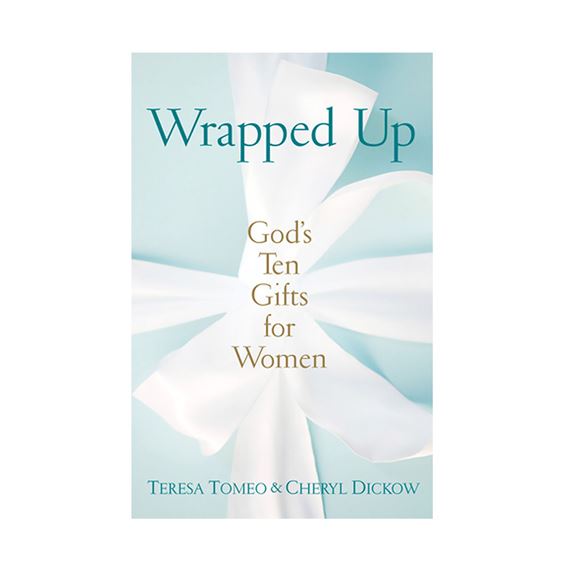 WRAPPED UP - GOD'S TEN GIFTS FOR WOMEN