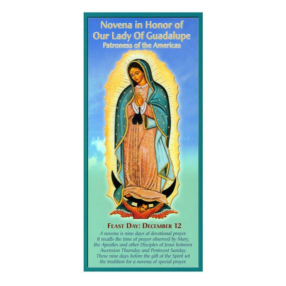NOVENA IN HONOR OF OUR LADY OF GUADALUPE
