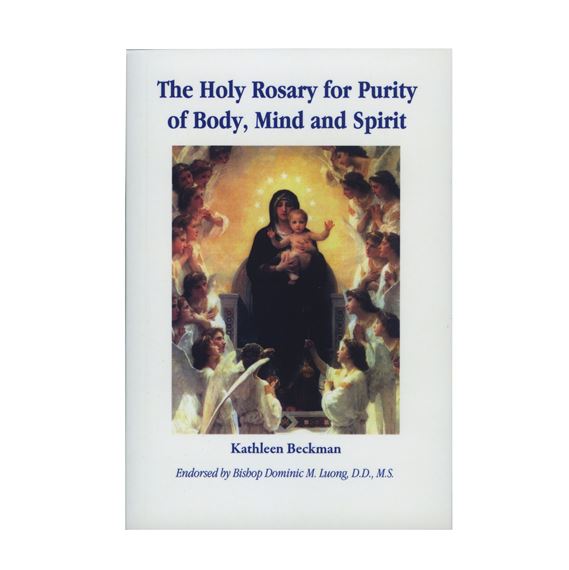 THE HOLY ROSARY FOR PURITY OF BODY MIND AND SPIRIT
