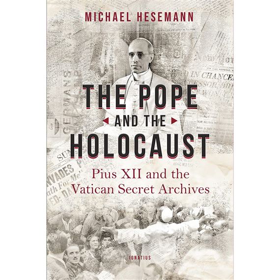 THE POPE AND THE HOLOCAUST