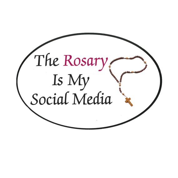 THE ROSARY IS MY SOCIAL MEDIA CAR MAGNET