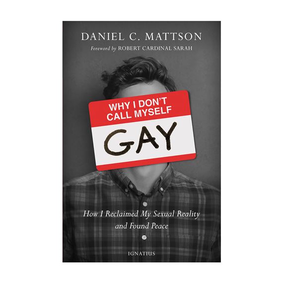 WHY I DON'T CALL MYSELF GAY