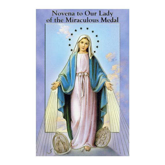 NOVENA TO OUR LADY OF THE MIRACULOUS MEDAL