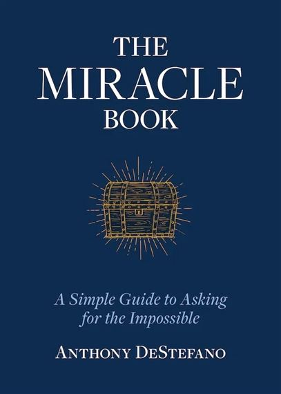 THE MIRACLE BOOK - A Simple Guide to Asking for the Impossible