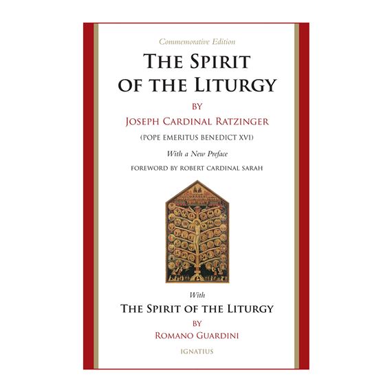 THE SPIRIT OF THE LITURGY - COMMEMORATIVE EDITION