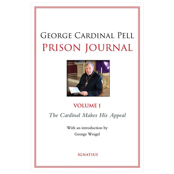 PRISON JOURNAL, VOL. 1 - The Cardinal Makes His Appeal