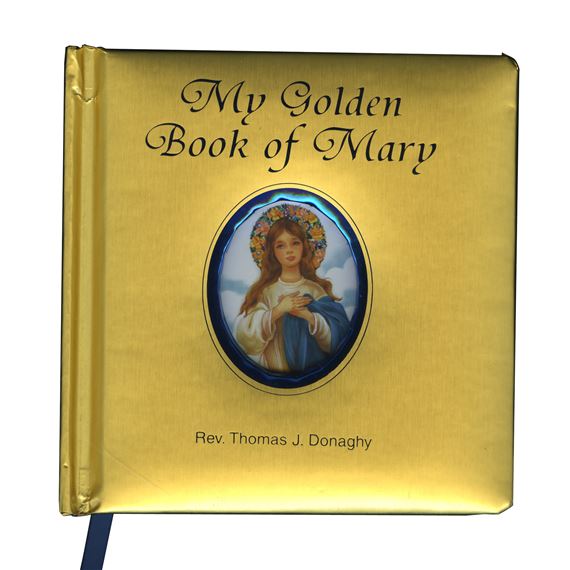 MY GOLDEN BOOK OF MARY