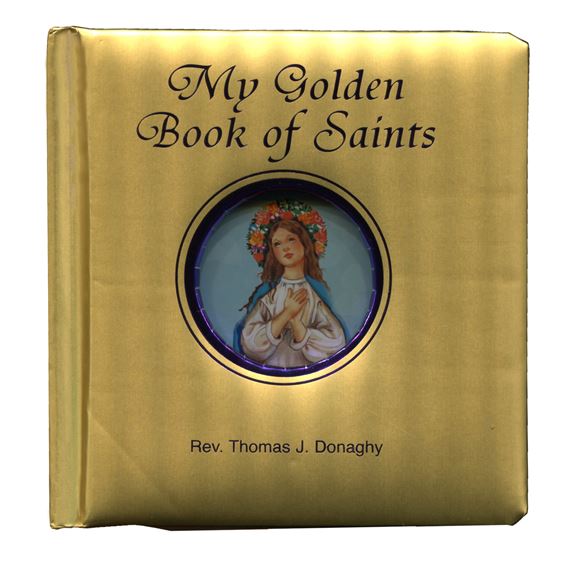 MY GOLDEN BOOK OF SAINTS