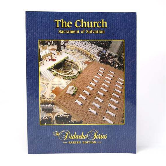 THE CHURCH - DIDACHE PARISH SERIES