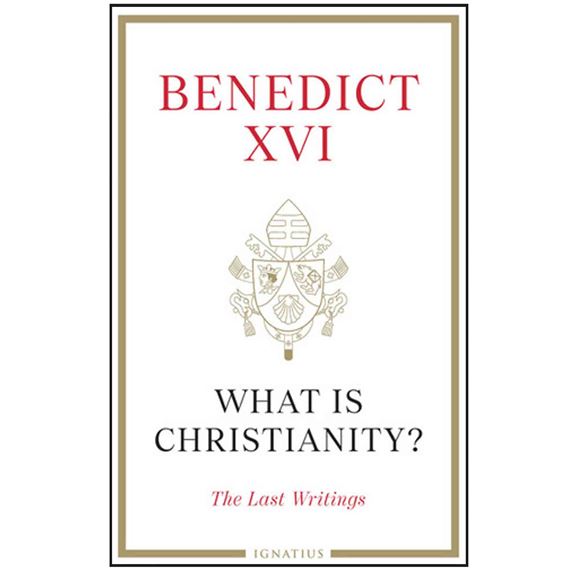 WHAT IS CHRISTIANITY? The Last Writings