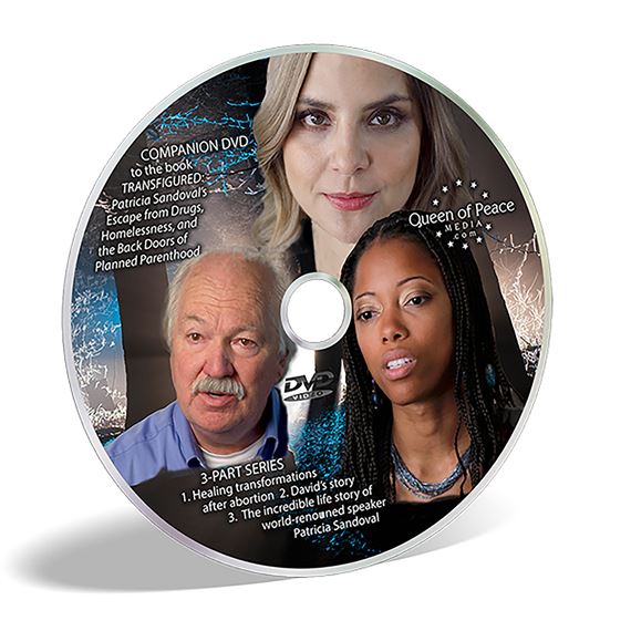 TRANSFIGURED DVD - THE LIFE OF PATRICIA SANDOVAL
