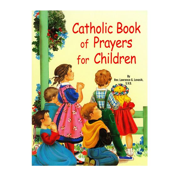 CATHOLIC BOOK OF PRAYERS FOR CHILDREN