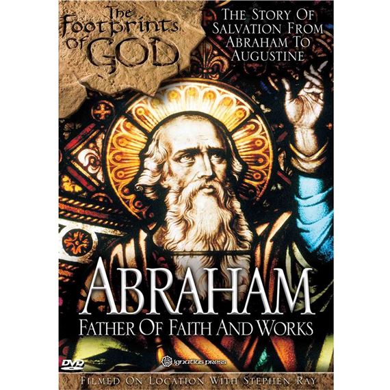 FOOTPRINTS OF GOD: ABRAHAM