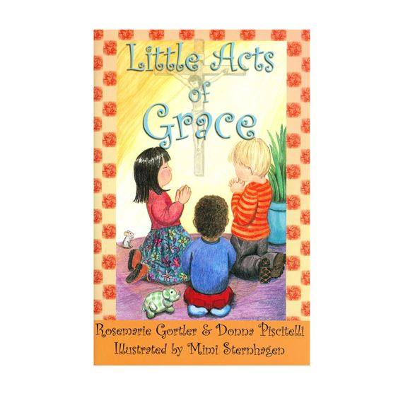 LITTLE ACTS OF GRACE