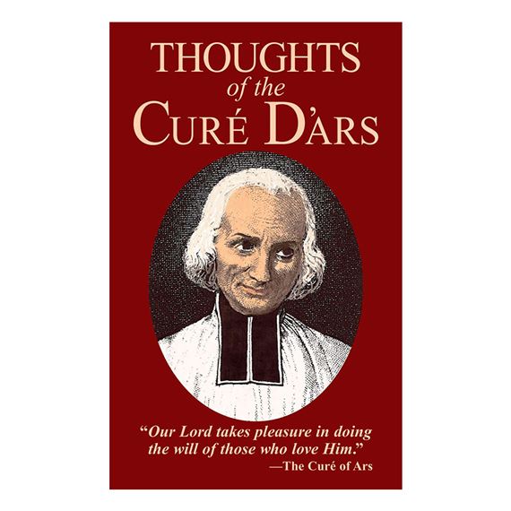 THOUGHTS OF THE CURE D'ARS