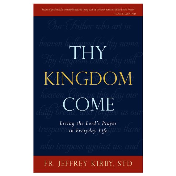 THY KINGDOM COME