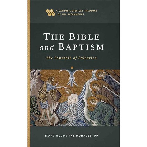 THE BIBLE AND BAPTISM - The Fountain of Salvation