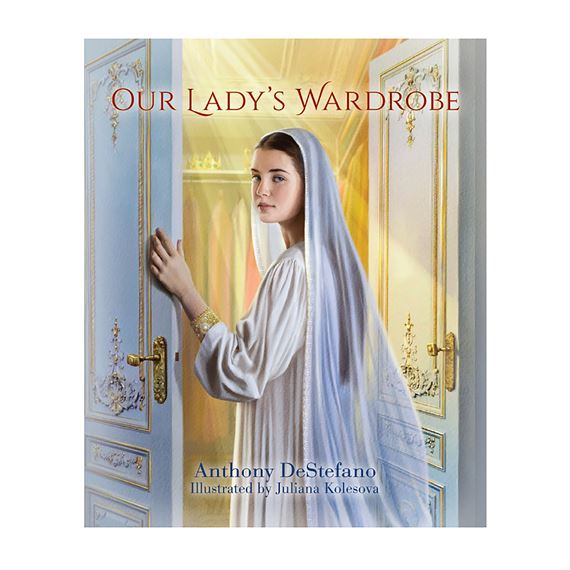 OUR LADY'S WARDROBE