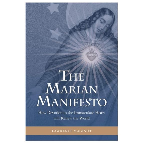 THE MARIAN MANIFESTO