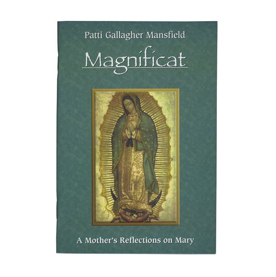 MAGNIFICAT - A MOTHER'S REFLECTION ON MARY