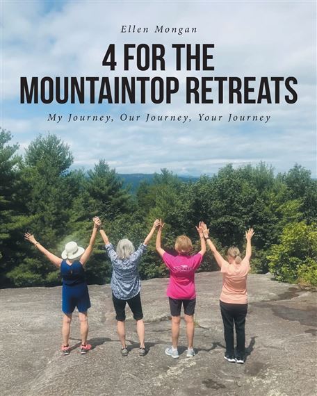 4 FOR THE MOUNTAINTOP RETREATS - My Journey, Our Journey, Your Journey