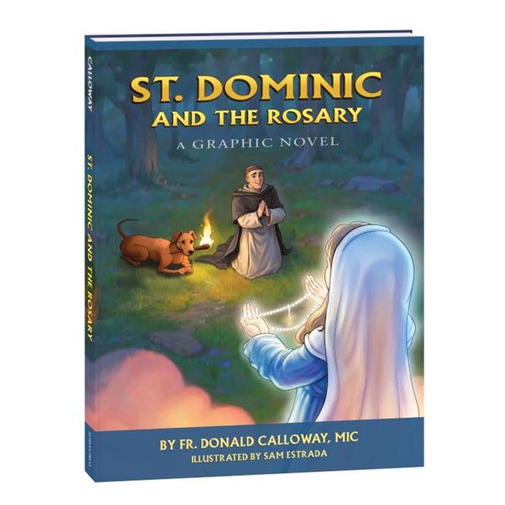 ST. DOMINIC AND THE ROSARY - A GRAPHIC NOVEL