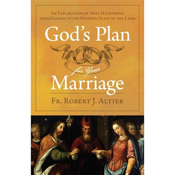 GOD'S PLAN FOR YOUR MARRIAGE - from Genesis to the Wedding Feast of the Lamb