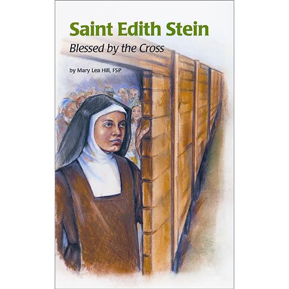 SAINT EDITH STEIN - BLESSED BY THE CROSS