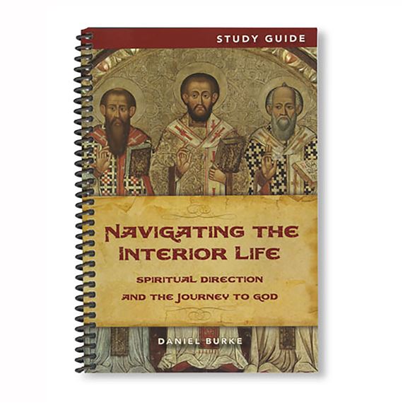 NAVIGATING THE INTERIOR LIFE - STUDY GUIDE
