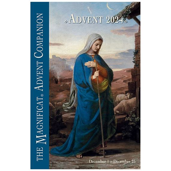 THE MAGNIFICAT ADVENT COMPANION - 2024