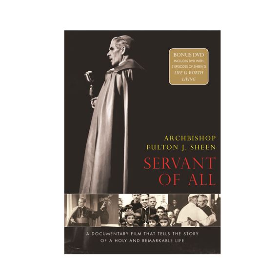 ARCHBISHOP FULTON SHEEN - SERVANT OF ALL DVD