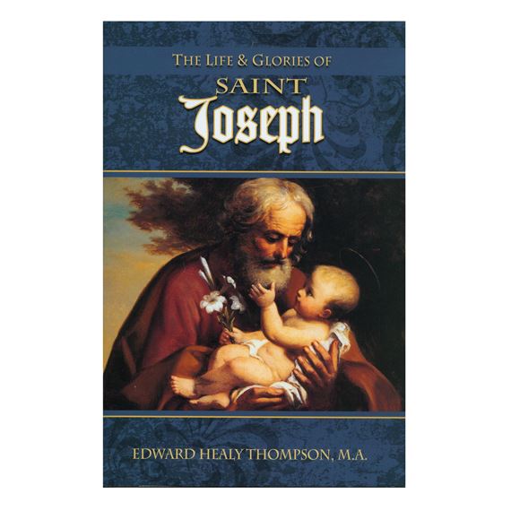 LIFE AND GLORIES OF SAINT JOSEPH
