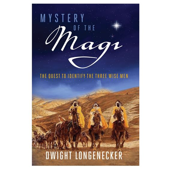 MYSTERY OF THE MAGI - The Quest to Identify the Three Wise Men