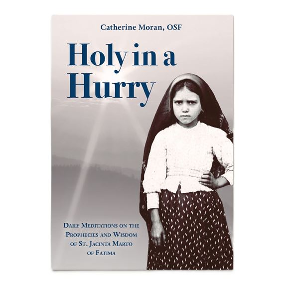 HOLY IN A HURRY