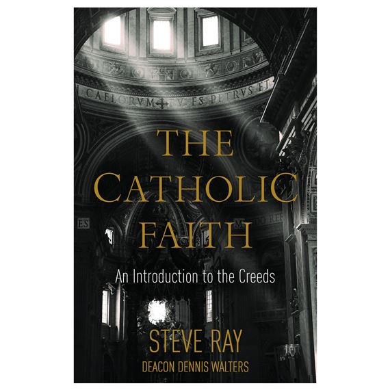 THE CATHOLIC FAITH