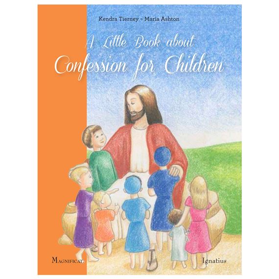 A LITTLE BOOK ABOUT CONFESSION FOR CHILDREN