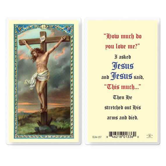 LAMINATED HOLY CARD - HOW MUCH DO YOU LOVE ME