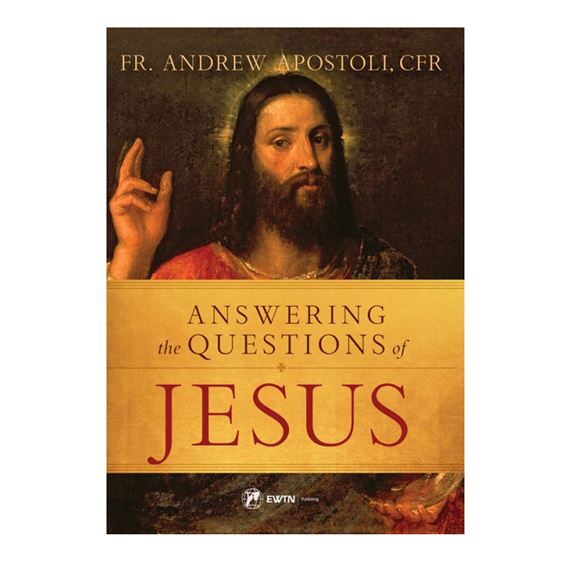 ANSWERING THE QUESTIONS OF JESUS