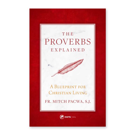 THE PROVERBS EXPLAINED