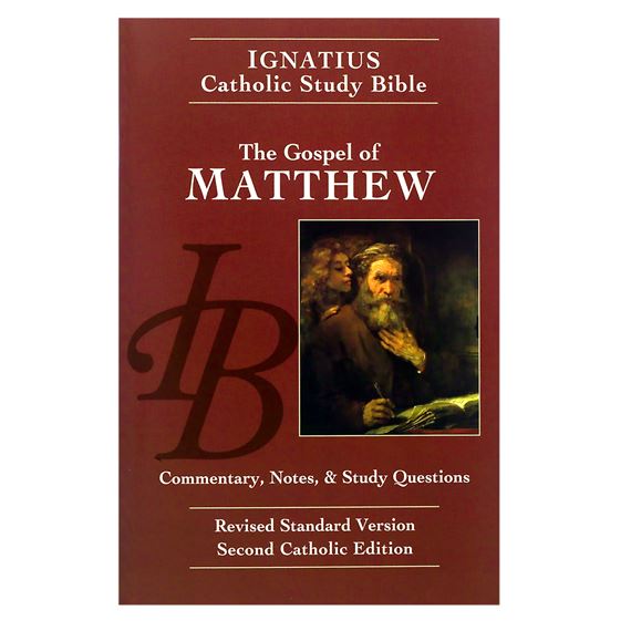 IGNATIUS STUDY BIBLE: GOSPEL OF MATTHEW