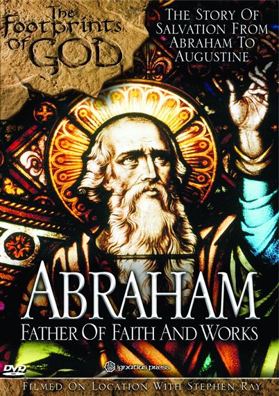 FOOTPRINTS OF GOD: ABRAHAM