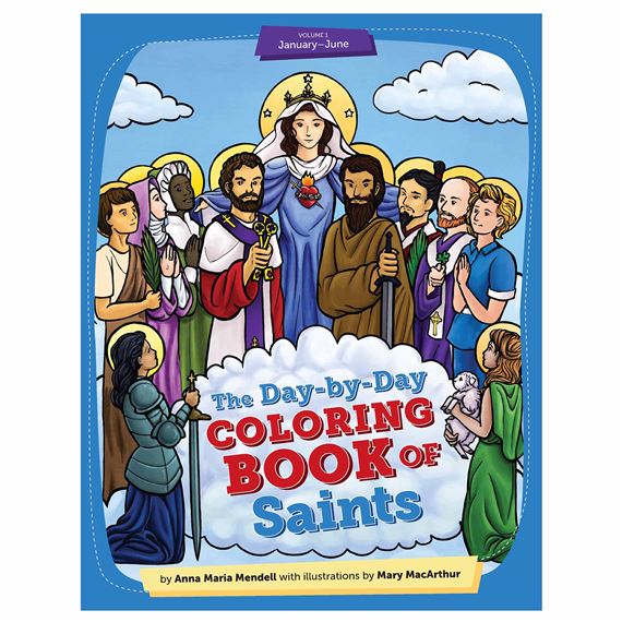THE DAY-BY-DAY COLORING BOOK OF SAINTS (VOLUME 1)