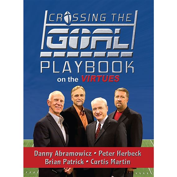 CROSSING THE GOAL: PLAYBOOK ON THE VIRTUES