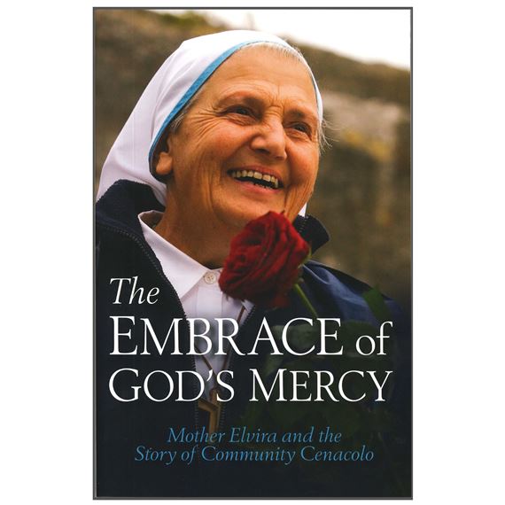 THE EMBRACE OF GOD'S MERCY