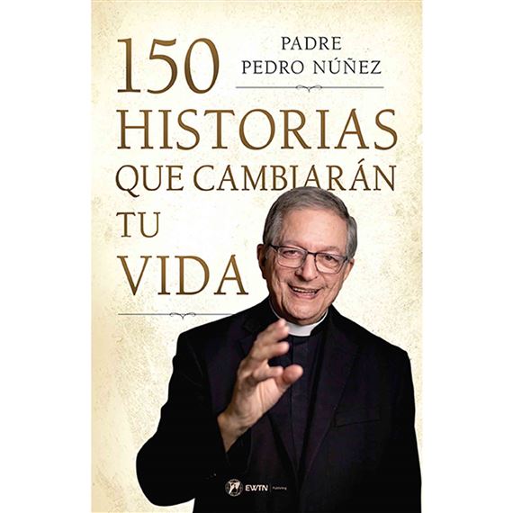 150 HISTORIAS  ¡QUE CAMBIARÁN TU DIDA!